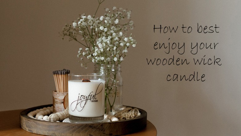 How to Best Enjoy Your Wooden Wick Candle