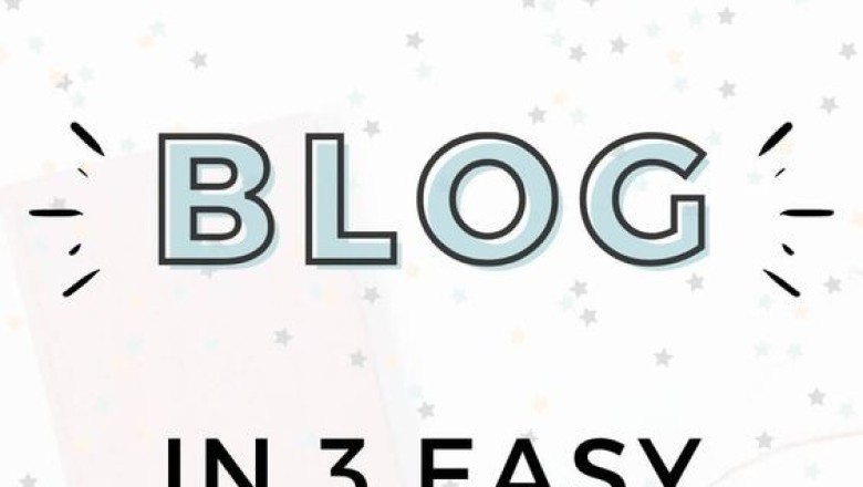 How to Start a Blog in 3 Easy Steps
